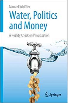 (PDF)Water, Politics and Money A Reality Check on Privatization 2015 Edition