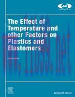 [PDF]The Effect of Temperature and Other Factors on Plastics and Elastomers