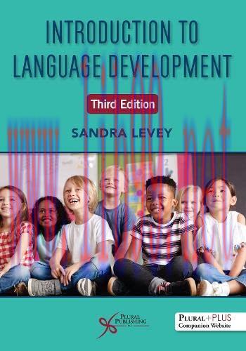 [AME]Introduction to Language Development, 3rd Edition (Original PDF)