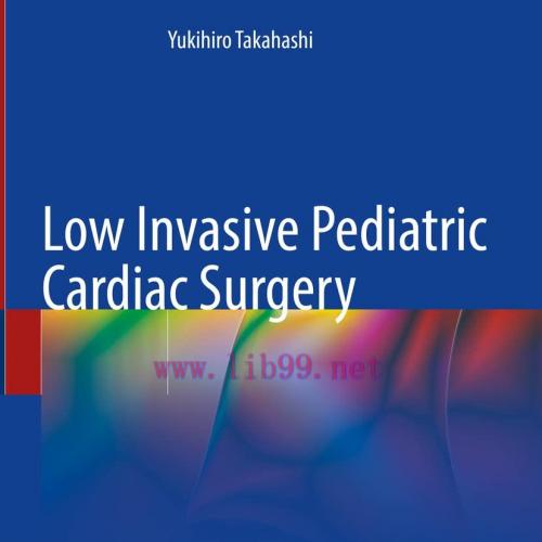[AME]Low Invasive Pediatric Cardiac Surgery (EPUB)