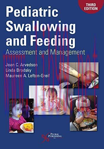 [AME]Pediatric Swallowing and Feeding: Assessment and Management, Third Edition (Original PDF)