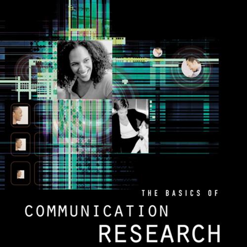 Basics of Communication Research, The - Leslie A. Baxter & Earl Babbie