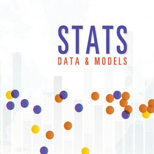 Stats Data and Models 4th Edition by Richard