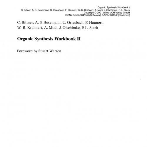 Organic Synthesis Workbook II - Wei Zhi