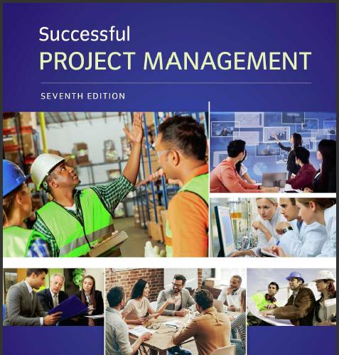 (IM)Successful Project Management 7th Edition by Jack Gido.zip