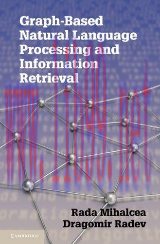 [FOX-Ebook]Graph-based Natural Language Processing and Information Retrieval