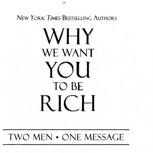 Why We Want You to Be Rich_ Two Men, One Message