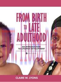 [AME]From_ Birth to Late Adulthood: An Introduction to Lifespan Development (High Quality Image...