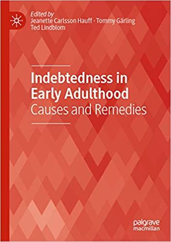 (PDF)Indebtedness in Early Adulthood Causes and Remedies 1st ed. 2019 Edition