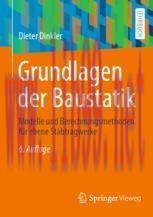 [PDF]Grundlagen der Baustatik: Modelle und Berechnungsmethoden f&uuml;r ebene Stabtragwerke