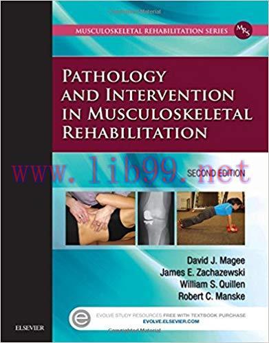 [PDF]Pathology and Intervention in Musculoskeletal Rehabilitation , 2nd Edition