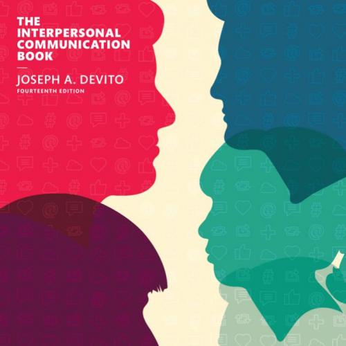 Interpersonal Communication Book 14th Edition by Joseph A. DeVito, The