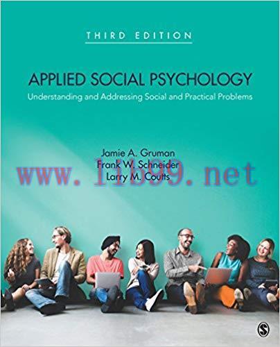 Test Bank for Applied Social Psychology: Understanding and Addressing Social and Practical Prob...