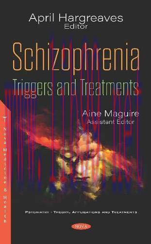 [AME]Schizophrenia: Triggers and Treatments (Original PDF)