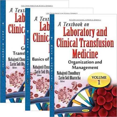 A Textbook on Laboratory and Clinical Transfusion Medicine, 3 Volume Set