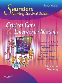 [AME]Saunders Nursing Survival Guide: Critical Care & Emergency Nursing, 2nd Edition