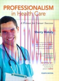 [AME]Professionalism in Healthcare: A Primer for Career Success (4th Edition)