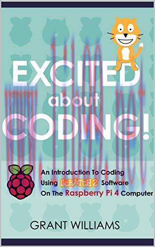 [FOX-Ebook]Excited About Coding! - An Introduction To Coding Using Scratch 2 Software On The Ra...