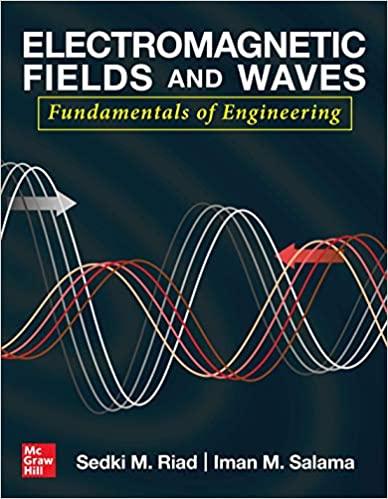 Electromagnetic Fields and Waves Fundamentals of Engineering