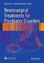 [PDF]Neurosurgical Treatments for Psychiatric Disorders