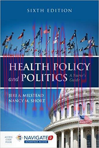 [AME]Health Policy and Politics: A Nurse&rsquo;s Guide, 6th Edition (PDF)
