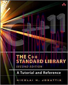 The C++ Standard Library: A Tutorial and Reference 2nd Edition,