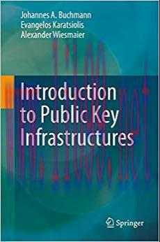 Introduction to Public Key Infrastructures 2013 Edition,