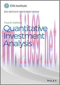 (PDF)Quantitative Investment Analysis (CFA Institute Investment Series Book 123)