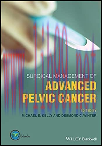 [PDF]Surgical Management of Advanced Pelvic Cancer