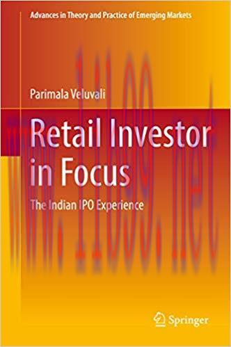(PDF)Retail Investor in Focus: The Indian IPO Experience (Advances in Theory and Practice of Em...