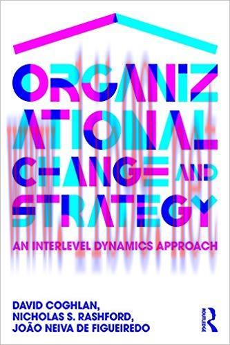 (PDF)Organizational Change and Strategy: An Interlevel Dynamics Approach 2nd Edition