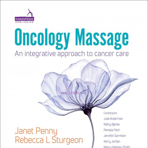[AME]Oncology Massage: An Integrative Approach to Cancer Care (EPUB)