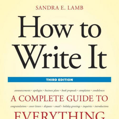 How to Write It, Third Edition - Sandra E. Lamb - Sandra E. Lamb
