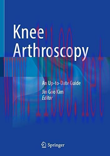 [AME]Knee Arthroscopy: An Up-to-Date Guide (Original PDF)