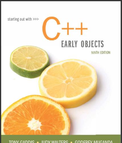 (Solution Manual)Starting Out with C++ Early Objects, 9th Edition Tony Gaddis.zip