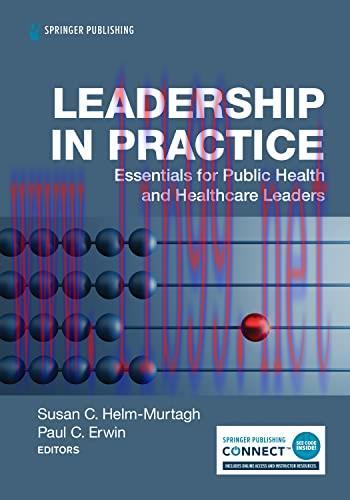 [AME]Leadership in Practice: Essentials for Public Health and Healthcare Leaders (Original PDF)