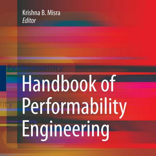 Handbook of Performability Engineering
