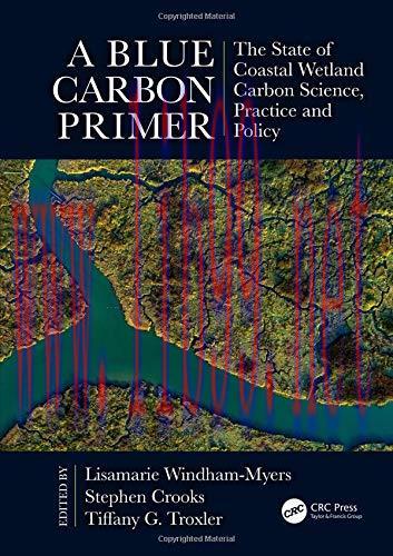 [FOX-Ebook]A Blue Carbon Primer: The State of Coastal Wetland Carbon Science, Practice and Poli...