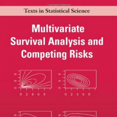 Multivariate Survival Analysis and Competing Risks - Wei Zhi