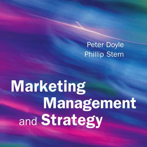 Marketing Management and Strategy (4th Edition) - Wei Zhi