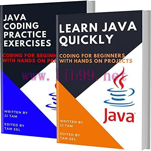 [FOX-Ebook]Learn Java Quickly And Java Coding Practice Exercises: Coding For Beginners