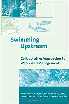 (PDF)Swimming Upstream Collaborative Approaches to Watershed Management (American and Comparati...