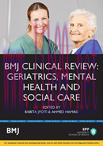 [AME]BMJ Clinical Review: Geriatics, Mental (BMJ Clinical Review Series) (PDF)