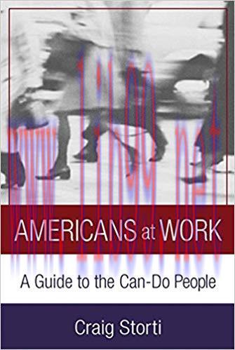 Americans At Work: A Guide to the Can-Do People