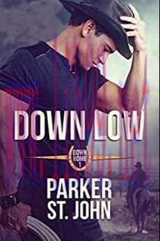 (PDF)Down Low (Down Home Book 1)
