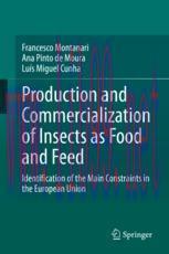 [PDF]Production and Commercialization of Insects as Food and Feed: Identification of the Main C...