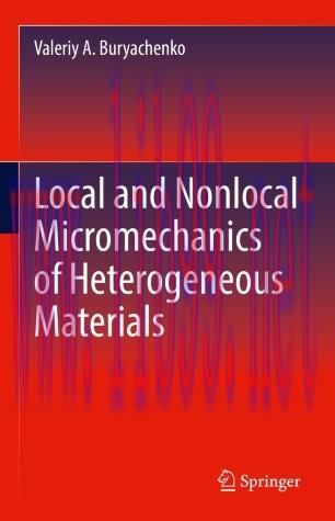 Local and Nonlocal Micromechanics of Heterogeneous Materials