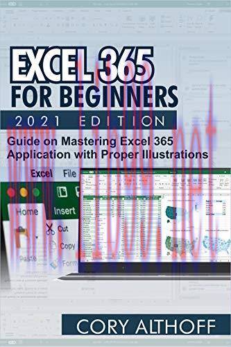 [FOX-Ebook]EXCEL 365 FOR BEGINNERS 2021 EDITION: Guide on Mastering Excel 365 Application with ...