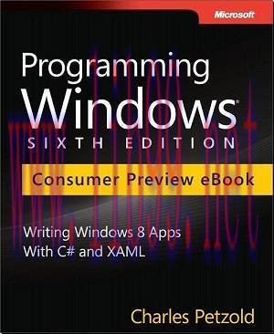 [SAIT-Ebook]Programming Windows, 6th Edition, Consumer Preview eBook