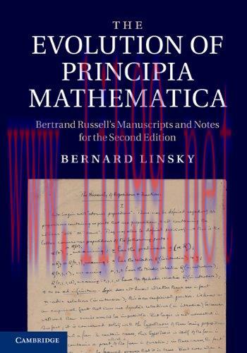 [FOX-Ebook]The Evolution of Principia Mathematica, 2nd Edition